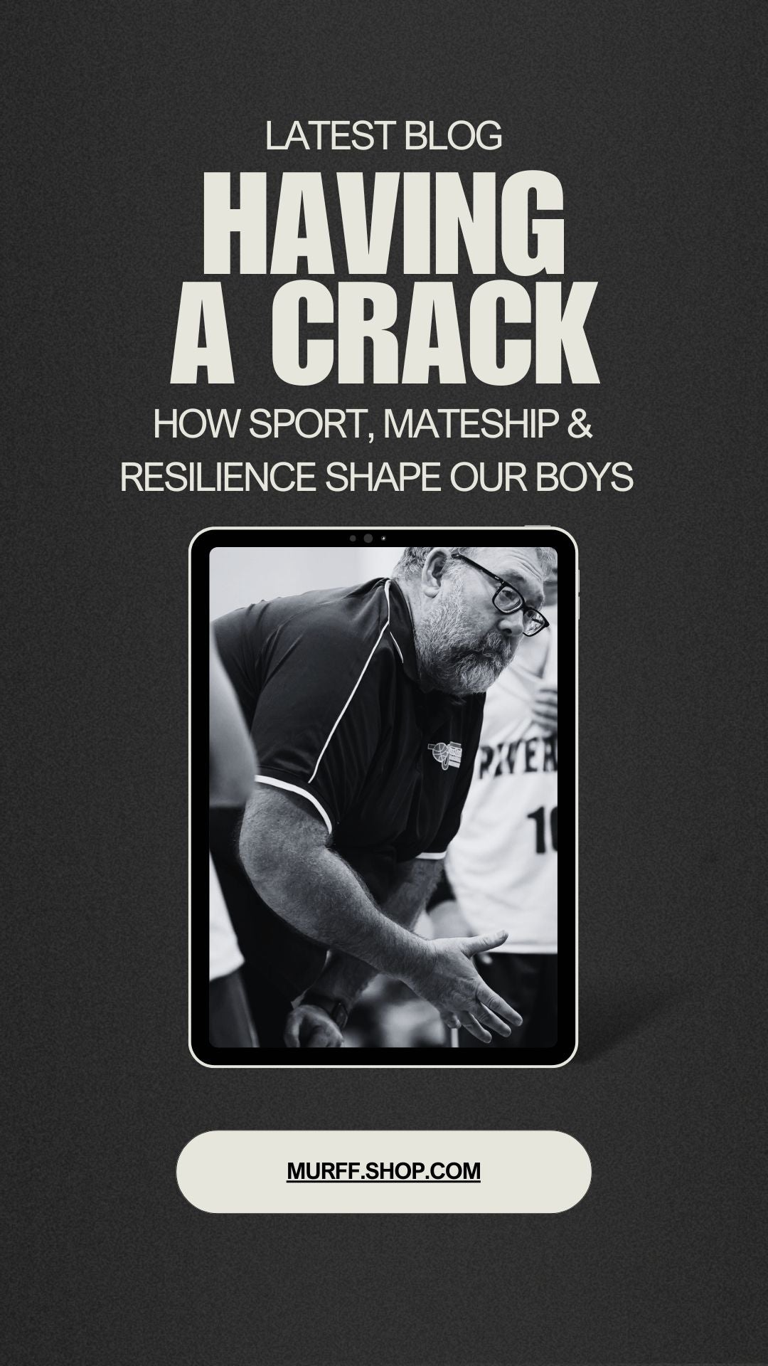 Having a Crack: How Sport, Mateship &amp; Resilience Shape Our Boys